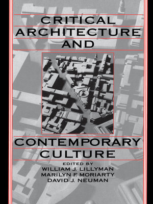 cover image of Critical Architecture and Contemporary Culture